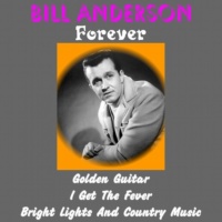 Bill Anderson - Forever