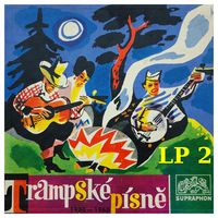Různí interpreti - Trampské písně (2LP Set)  LP 2