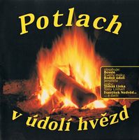 Trampské potlachy - Potlach v Údolí hvězd