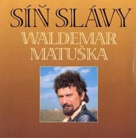 Waldemar Matuška - Síň slávy (2CD Set)  Disc 2