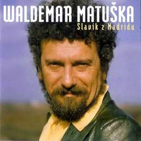 Waldemar Matuška - Slavík z Madridu (2CD Set)  Disc 1