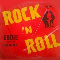 Freddy Fender - Eddie Con Los Shades - Rock 'n Roll [Ideal Records]