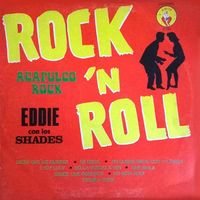 Freddy Fender - Eddie Con Los Shades - Rock 'n Roll