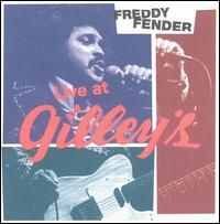 Freddy Fender - Live At Gilley's