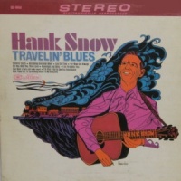 Hank Snow - Travelin' Blues