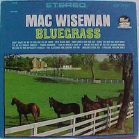 Mac Wiseman - Bluegrass