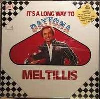 Mel Tillis - It's A Long Way To Daytona