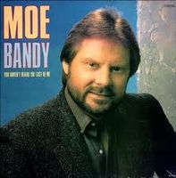 Moe Bandy - You Haven't Heard The Last Of Me