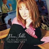 Pam Tillis - It's All Relative