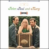 Peter, Paul & Mary - Moving