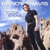 Randy Travis - A Man Ain't Made Of Stone