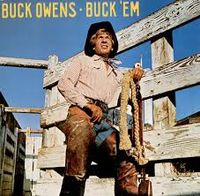 Buck Owens - Buck 'Em