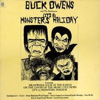 Buck Owens - It's A Monster's Holiday