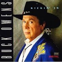 Buck Owens - Kickin' In