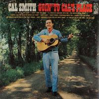 Cal Smith - Goin' To Cal's Place