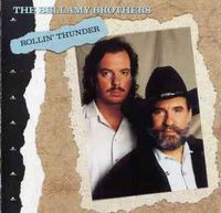 The Bellamy Brothers - Rollin' Thunder