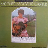 Mother Maybelle Carter - Pickin' & Singin'