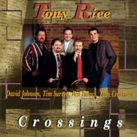 Tony Rice - Crossings