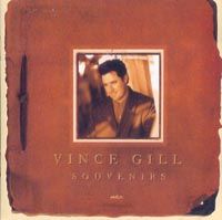 Vince Gill - Souvenirs