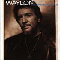 Waylon Jennings - Waymore's Blues, Part. 2