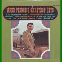 Webb Pierce - Webb Pierce's Greatest Hits