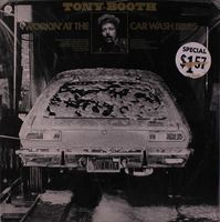 Tony Booth - Workin' At The Car Wash Blues