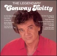 Conway Twitty - Legendary