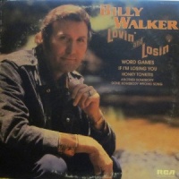 Billy Walker - Lovin' And Losin'