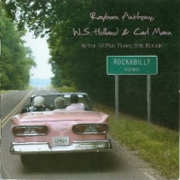 Rayburn Anthony - Rockabilly Highway (After 50 Plus Years)---Still Rockin'