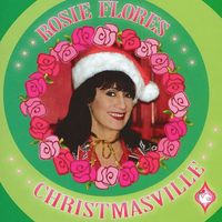 Rosie Flores - Christmasville