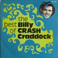 Billy 'Crash' Craddock - The Best Of Billy 'Crash' Craddock [Chart]