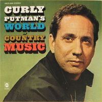 Curly Putman - Curly Putman's World Of Country Music