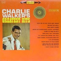 Charlie Walker - Charlie Walker's Greatest Hits [Columbia]