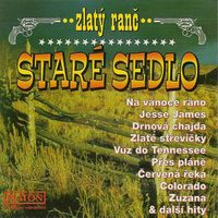 Staré sedlo - Zlatý ranč