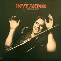 Hoyt Axton - Fearless