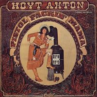 Hoyt Axton - Pistol Packin' Mama