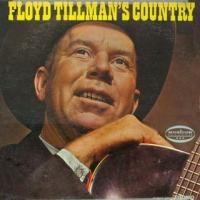 Floyd Tillman - Floyd Tillman's Country