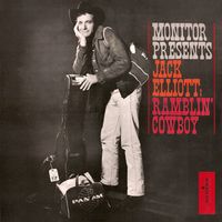 Ramblin' Jack Elliott - Jack Elliott - Ramblin' Cowboy