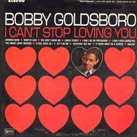 Bobby Goldsboro - I Can't Stop Loving You