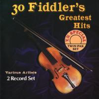 Various Artists - 30 Fiddler's Greatest Hits