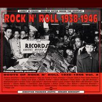 Various Artists - Roots Of Rock 'N' Roll, Vol. 2 (1938-1946)  Disc 1