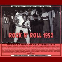 Various Artists - Roots Of Rock 'N' Roll, Vol. 8 (1952)  Disc 2