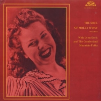 Molly O'Day - The Soul Of Molly O'Day, Volume 2