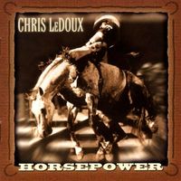 Chris LeDoux - Horsepower