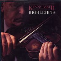 Kenny Baker - Highlights