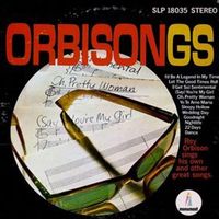 Roy Orbison - Orbisongs