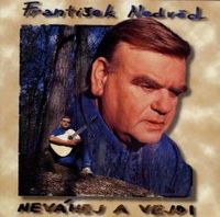 Jan a František Nedvědovi - Neváhej a vejdi