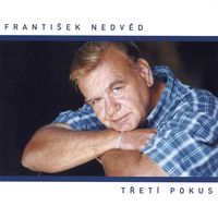 Jan a František Nedvědovi - Třetí pokus