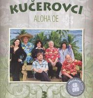 Kučerovci - Aloha Oe [Česká muzika]