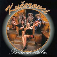 Kučerovci - Rodinné stříbro (2CD Set)  Disc 2